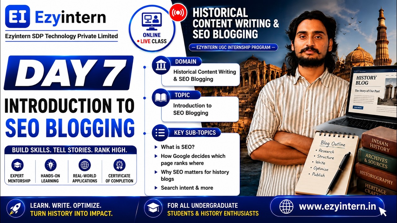 Day 7: Introduction to SEO Blogging | EzyIntern UGC Internship Program