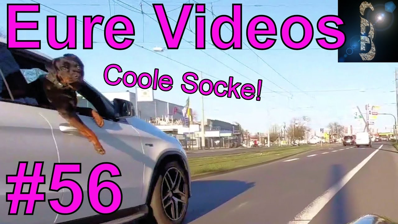 Eure Videos #56 - Eure Dashcamvideoeinsendungen #Dashcam @EureVideosFahrnuenftig