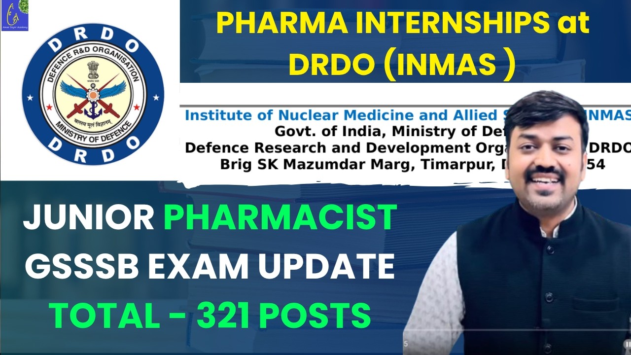 PHARMA INTERNSHIPS at DRDO (INMAS ) || GSSSB Pharmacist 321 Vacancy 🔥 Exam Update TATA  Vacancy 2026