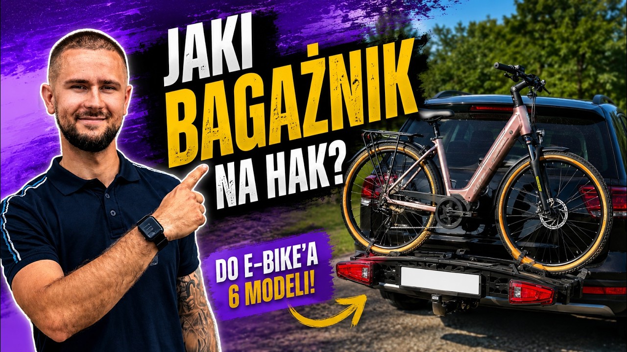 Jaki bagaznik na hak do roweru elektrycznego? Prezentacja 6 modeli!