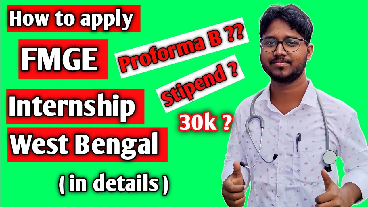 How to apply for internship in West bengal after FMGE || intership process in details explained