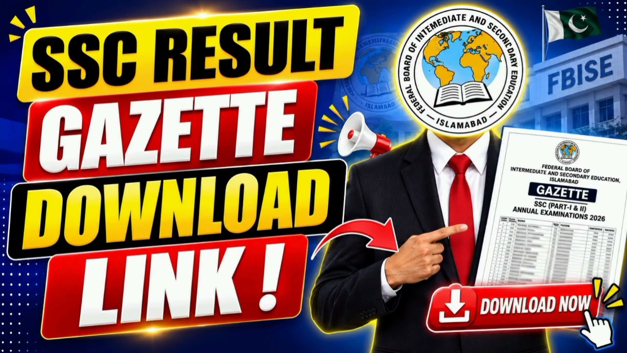 FBISE SSC Result 2026 Gazette | Check Your Result via Gazette in 1 Minute | Class 9 & 10