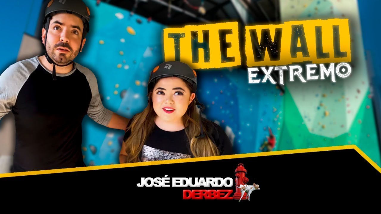 ESCALANDO EL MURO MÁS GRANDE DE LATINOÁMERICA | José Eduardo Derbez