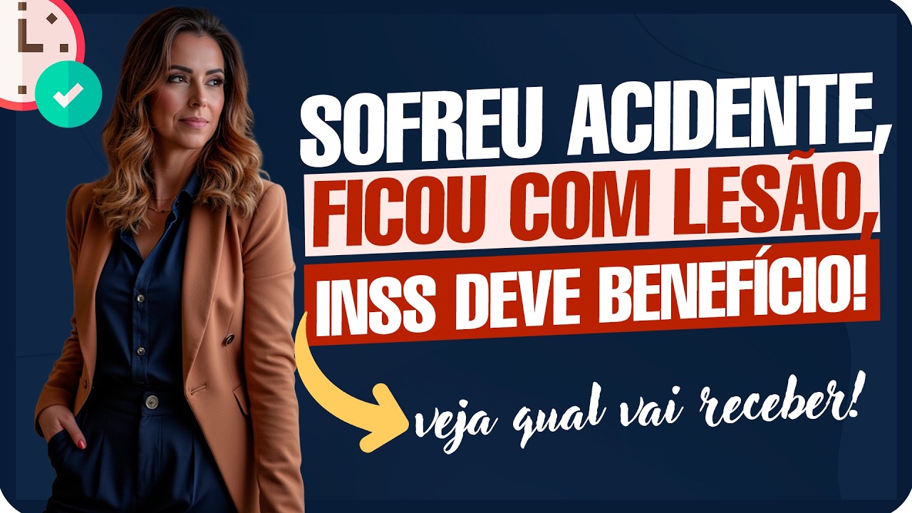 Sofreu Acidente e Ficou com Sequela? Mesmo Leve Pode Gerar Indenização do INSS