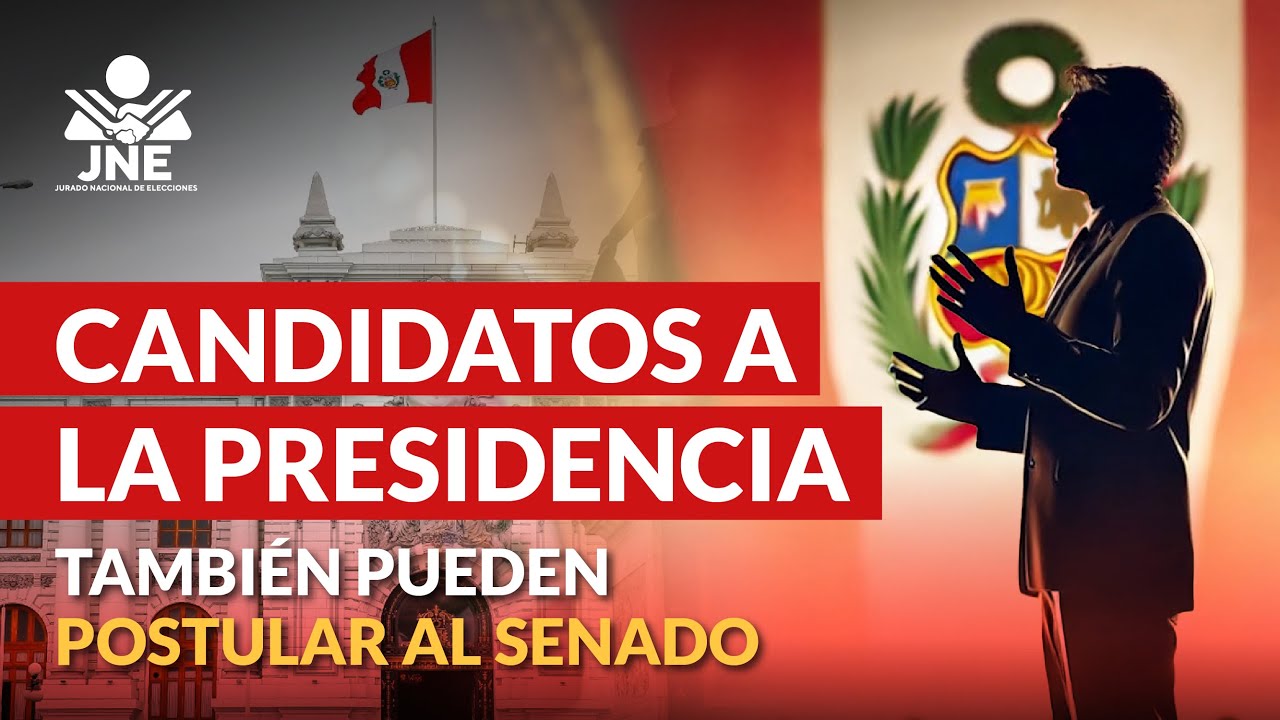😲 Candidatos a la presidencia tambi&eacute;n podr&aacute;n postular al Senado 🗳️🇵🇪