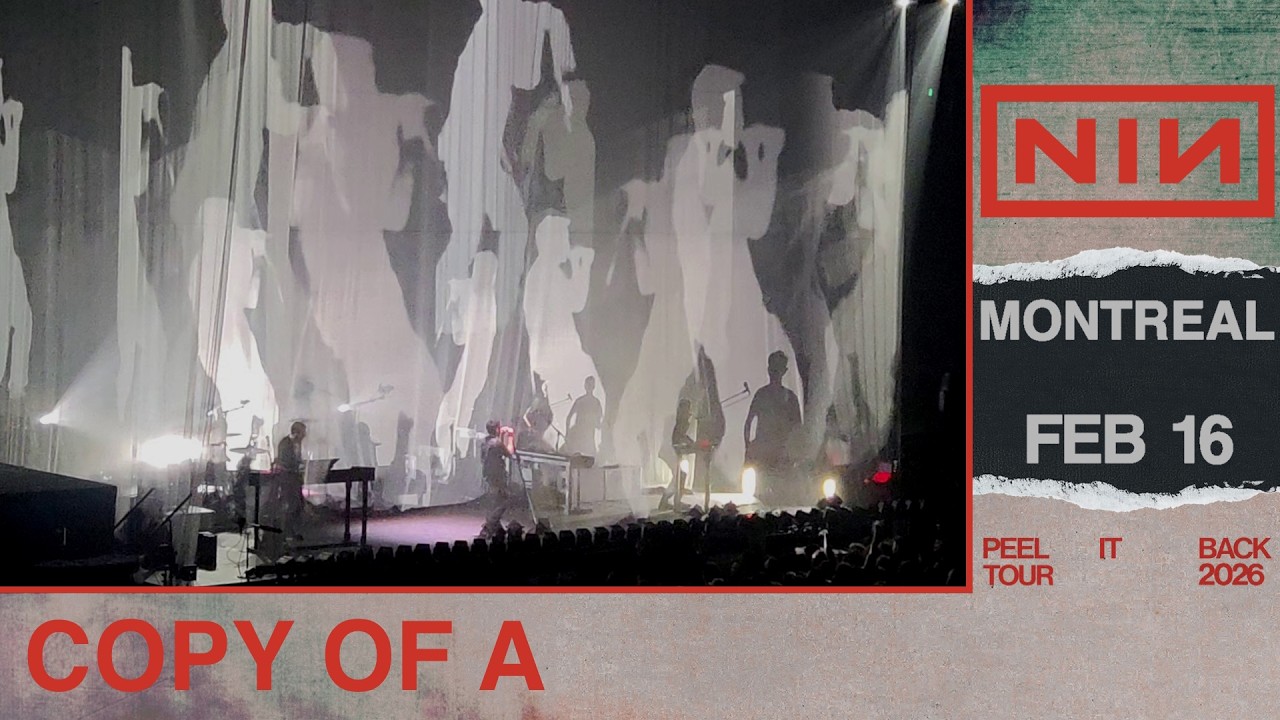 Nine Inch Nails - Copy of A  | Live; Montreal (16-02-2026)
