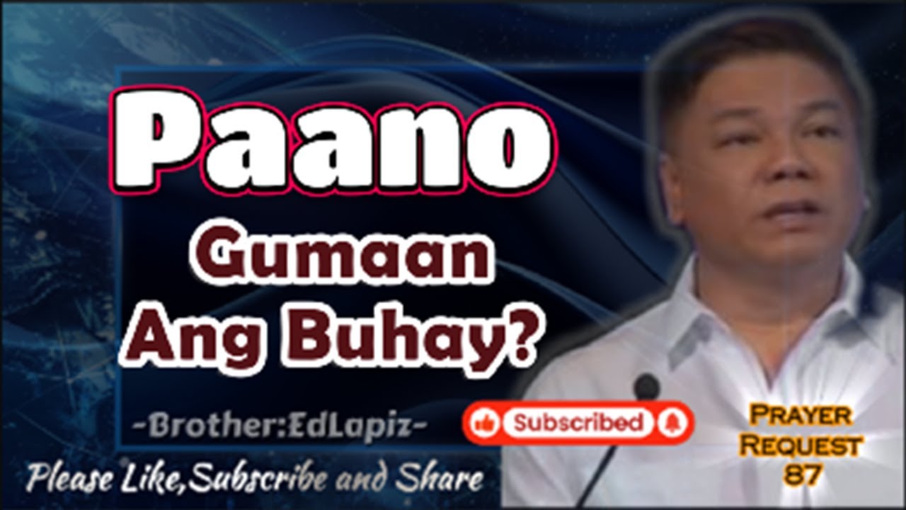 PAANO GUMAANG ANG BUHAY? / MAY BAYAD MAY SINGIL ANG BUHAY!