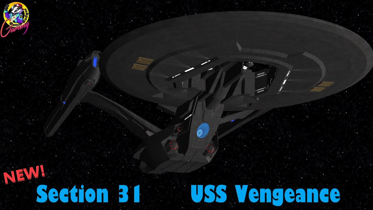 NEW Section 31 USS Vengeance Battle Tests - Star Trek Intro Darkness - Starships Bridge Commander
