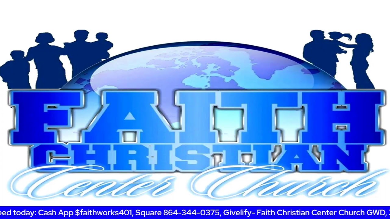 Welcome to Faith Christian Center Church