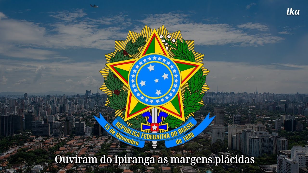 National Anthem of Brazil | Hino Nacional Brasileiro