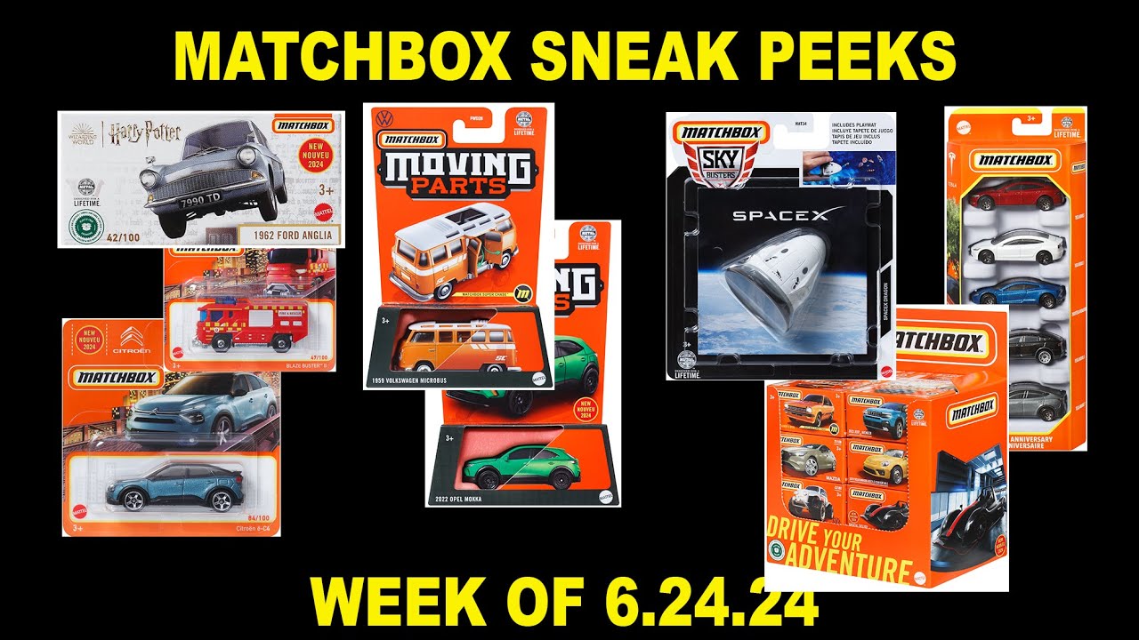 MATCHBOX 2024 SNEAK PEEKS FOR THE WEEK OF 6/24/24 MOVING PARTS, BASIC CARS AND COLLECTOR EDITIONS