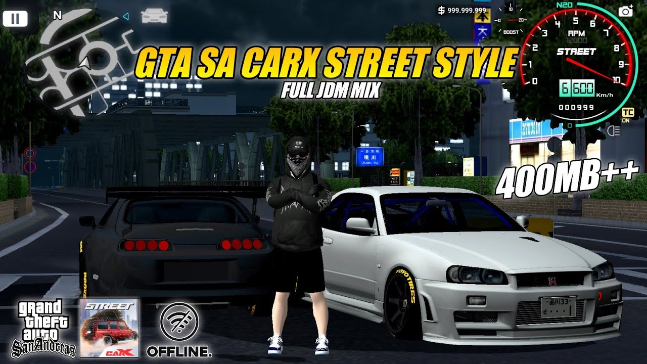 GTA SA FULL MOD JDM MIX MEDIUM VERSION FULL CAR NEW ‼️GTA SA LITE CARX STREET STYLE TERBARU