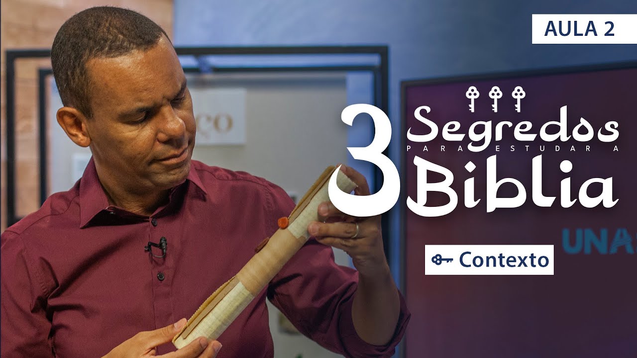 (AULA 2) Contexto I 3 Segredos para Estudar a B&iacute;blia #rodrigosilva #biblia