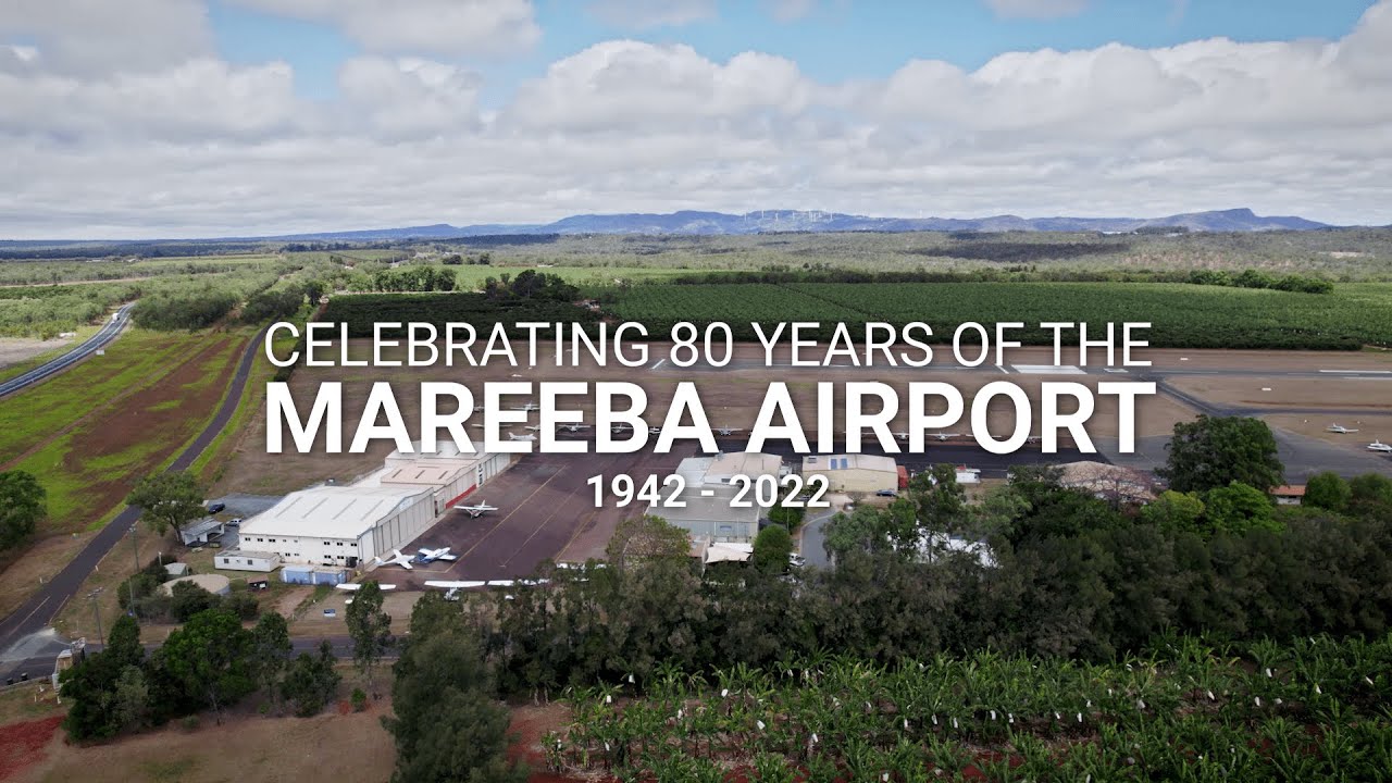 Mareeba Airport's 80th Anniversary Short film 1942-2022
