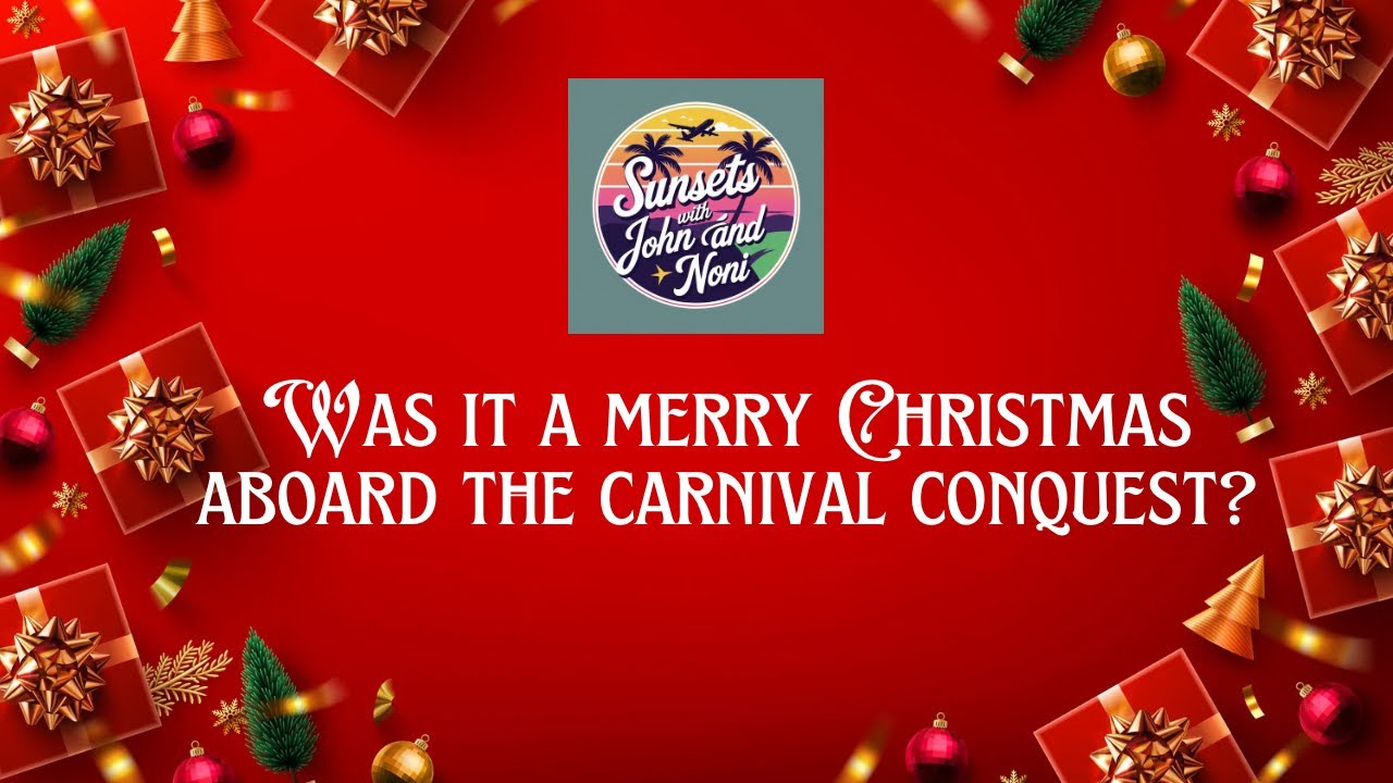 Carnival Conquest Walton's Christmas Cruise