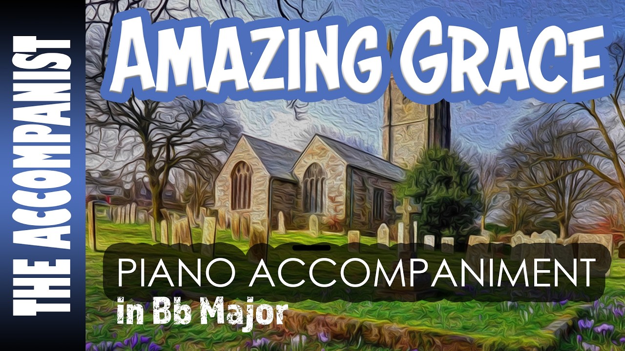 Amazing Grace (Hymn) | Piano Accompaniment in Bb [Karaoke lyrics onscreen]