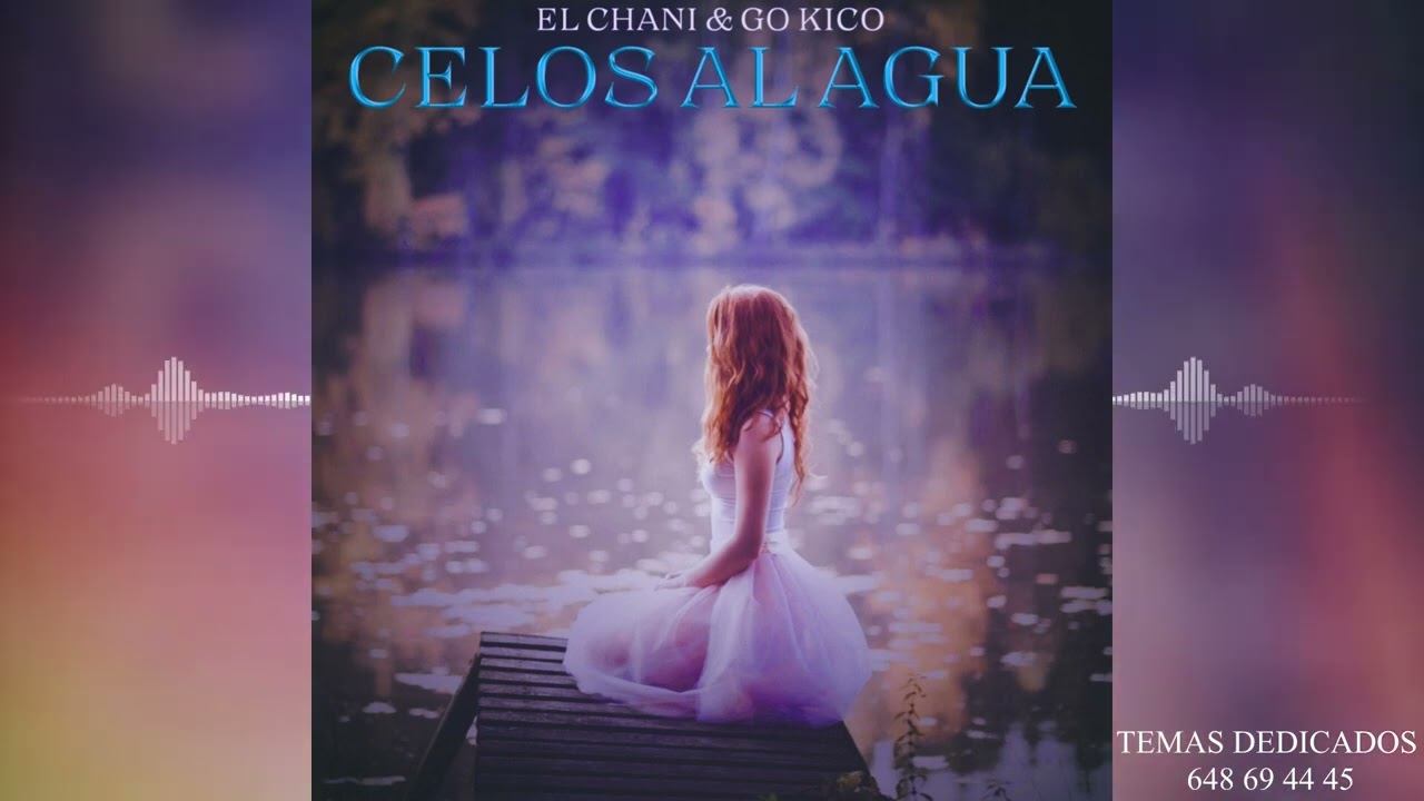 El Chani - Celos al Agua (Audio Oficial) (Popurri por Rumbas)