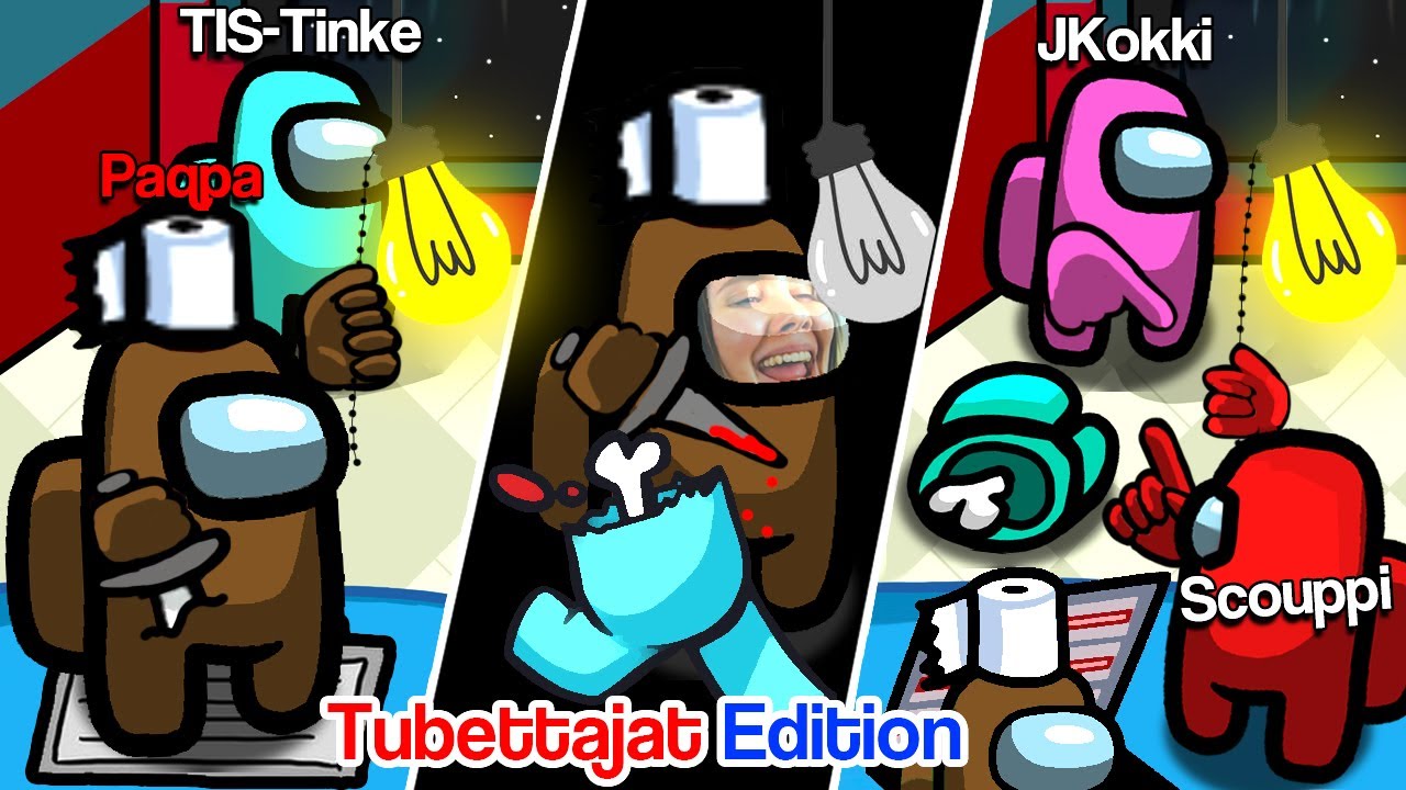 AMONG US TUBETTAJAT, MUT TÄÄ ON MUN PARAS IMPOSTOR PELI! (tapan kaikki) #5