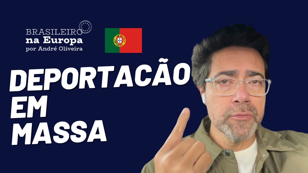 Portugal também vai DEPORTAR os brasileiros? 🇵🇹