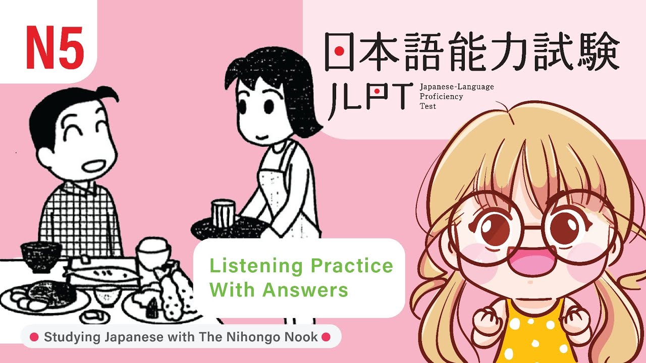 JAPANESE JLPT N5 CHOUKAI Listening Practice TEST 2023 with Answers (ちょうかい )