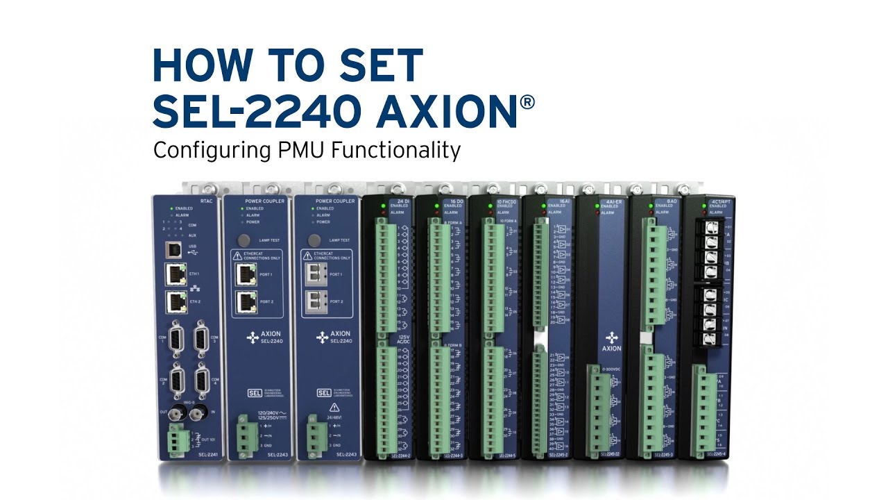 How To Set SEL-2240 Axion® Configuring PMU Functionality