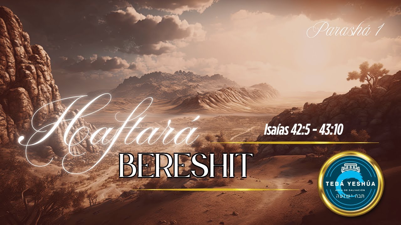 Haftará de la Parashá 1: Bereshit 