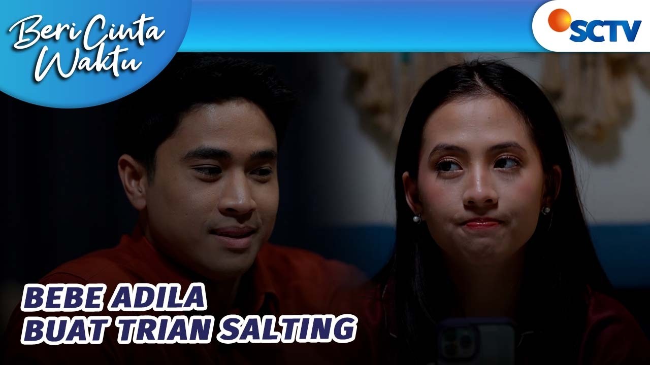 GEMES! Trian Diucapin Bobo Sama Bebe Adila?! | Beri Cinta Waktu - Episode 156
