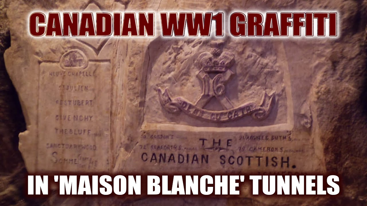 Canadian WW1 Graffiti in 'Maison Blanche' | David Hedges
