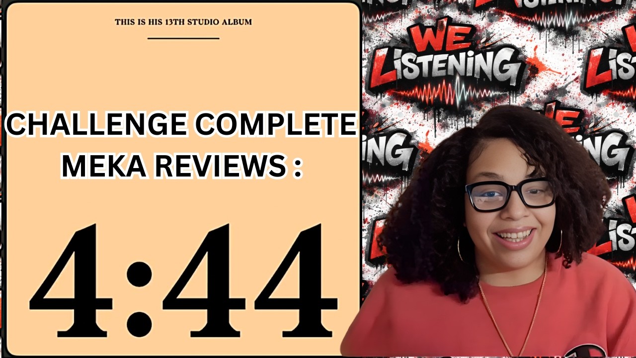 MEKA'S CHALLENGE REVIEW : JAY-Z 4:44 ALBUM
