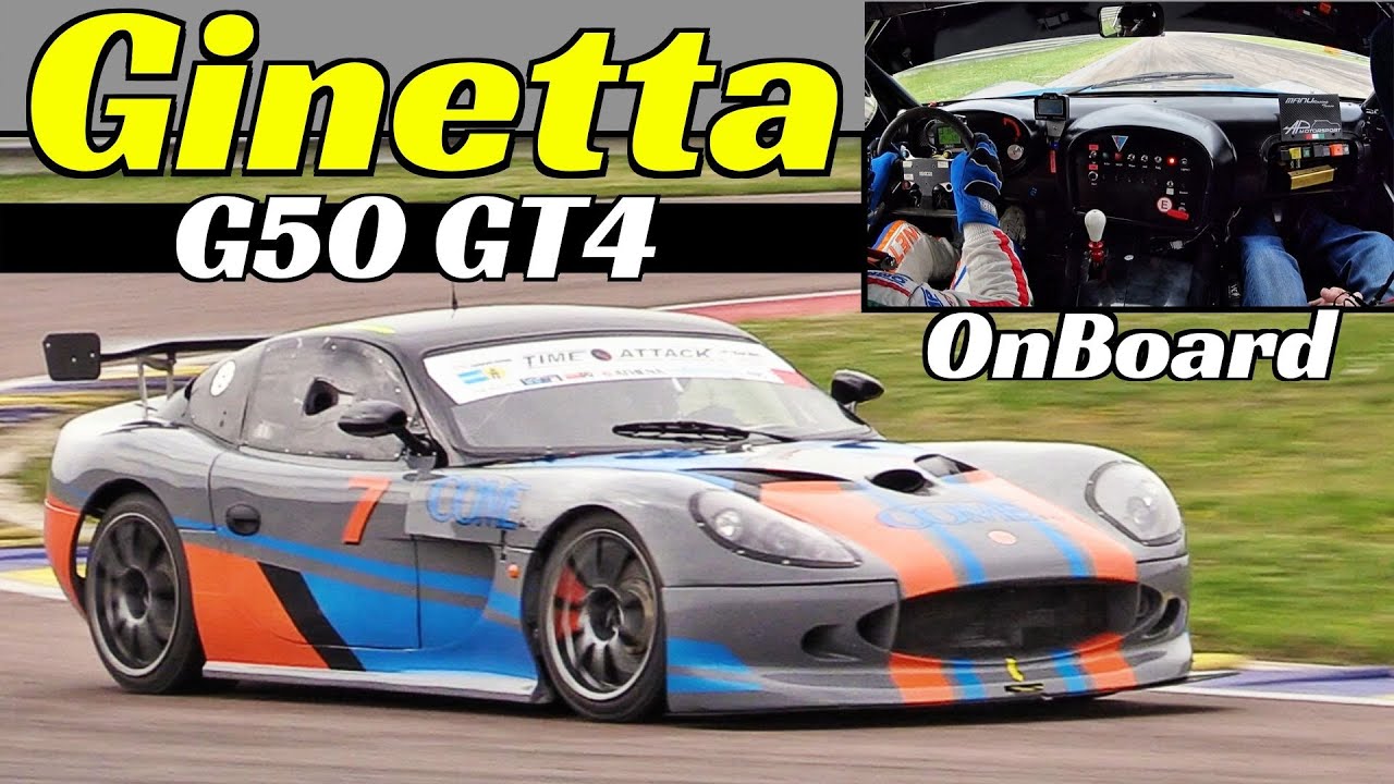 Ginetta G50 GT4 OnBoard, Actions & Flybys at Modena Circuit - 340Hp 3.5-Litre Ford Duratec V6 Engine