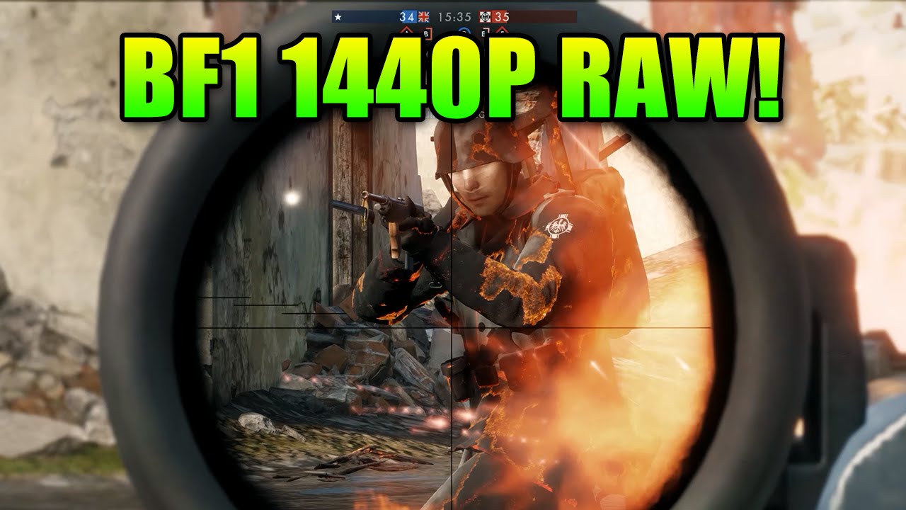 Battlefield 1 Closed Alpha 1440p 60fps 40 Minutes Of Gameplay