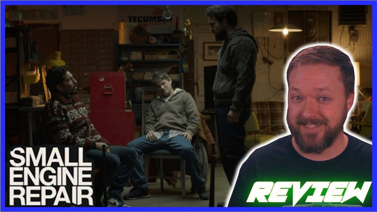 SMALL ENGINE REPAIR (2021) - Movie Review