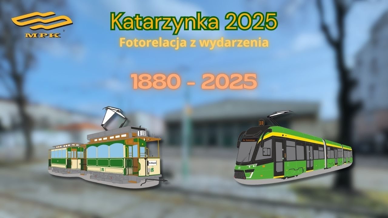 [MPK Poznań] Katarzynka 2025 - Fotorelacja