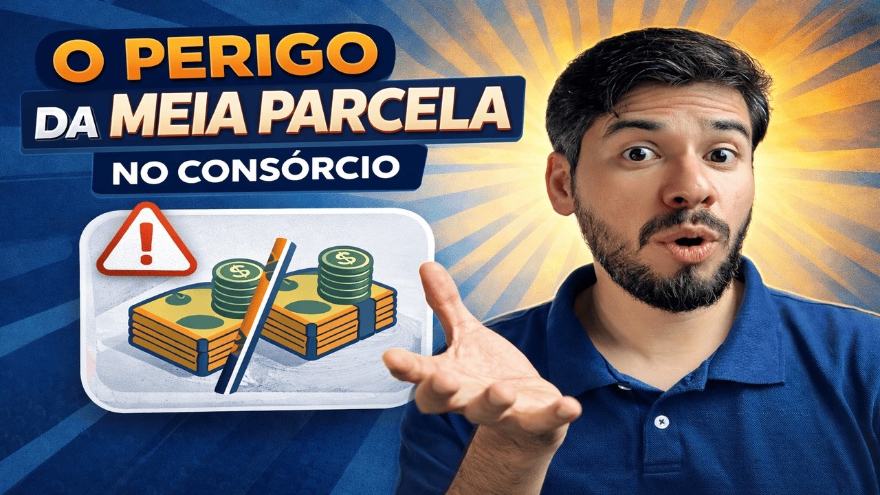O PERIGO DA MEIA PARCELA NO CONSÓRCIO (E PORQUE ISSO DESTRÓI SEU LUCRO)