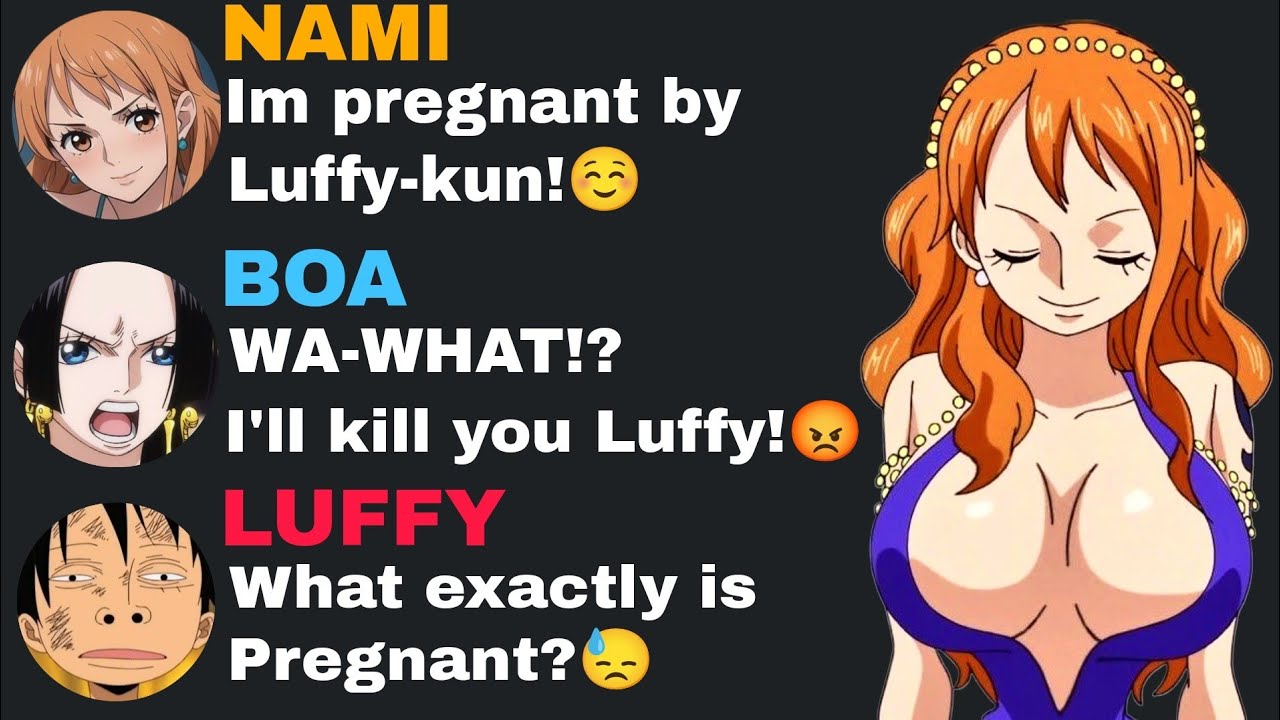 If Luffy made Nami's pregnant...