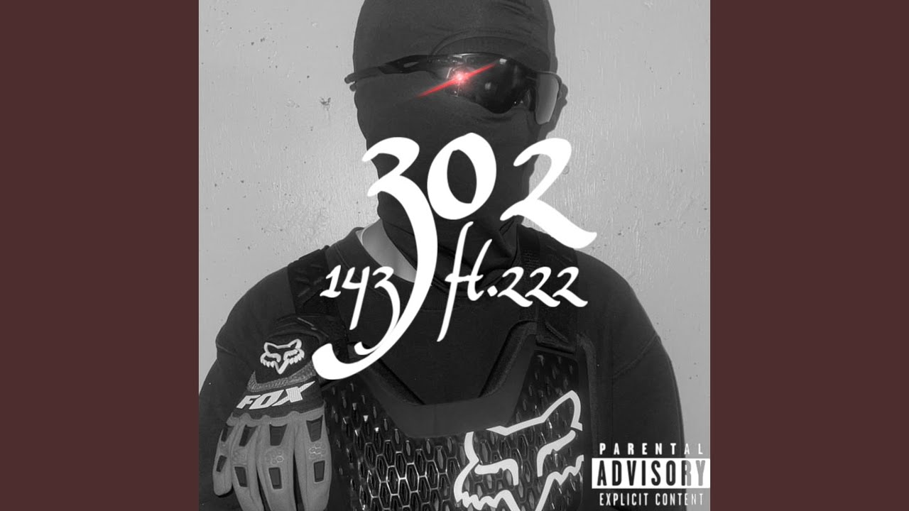 302 (feat. 222)