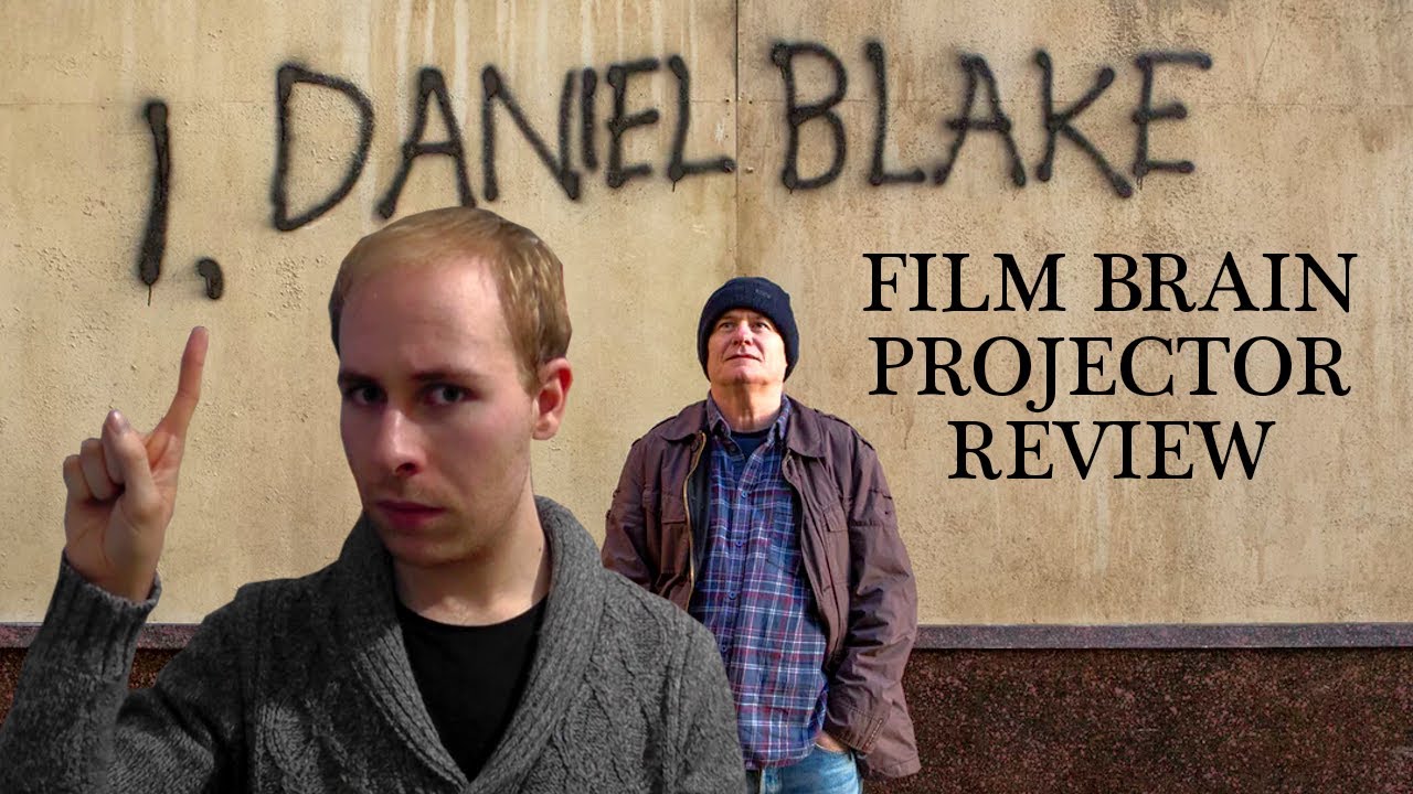 I, Daniel Blake (REVIEW) | Projector