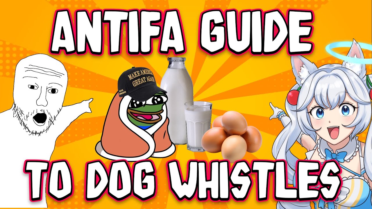 The Antifa Guide To Dog Whistles