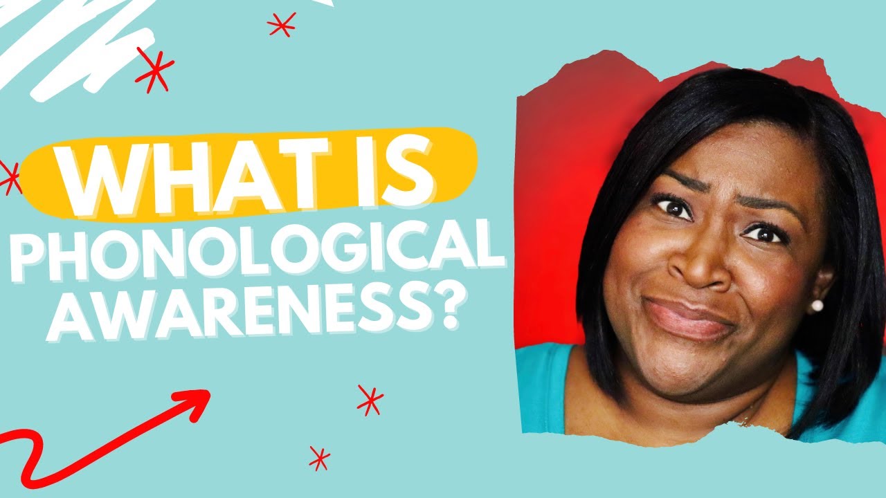 Phonological Awareness EXPLAINED | What is Phonological Awareness?