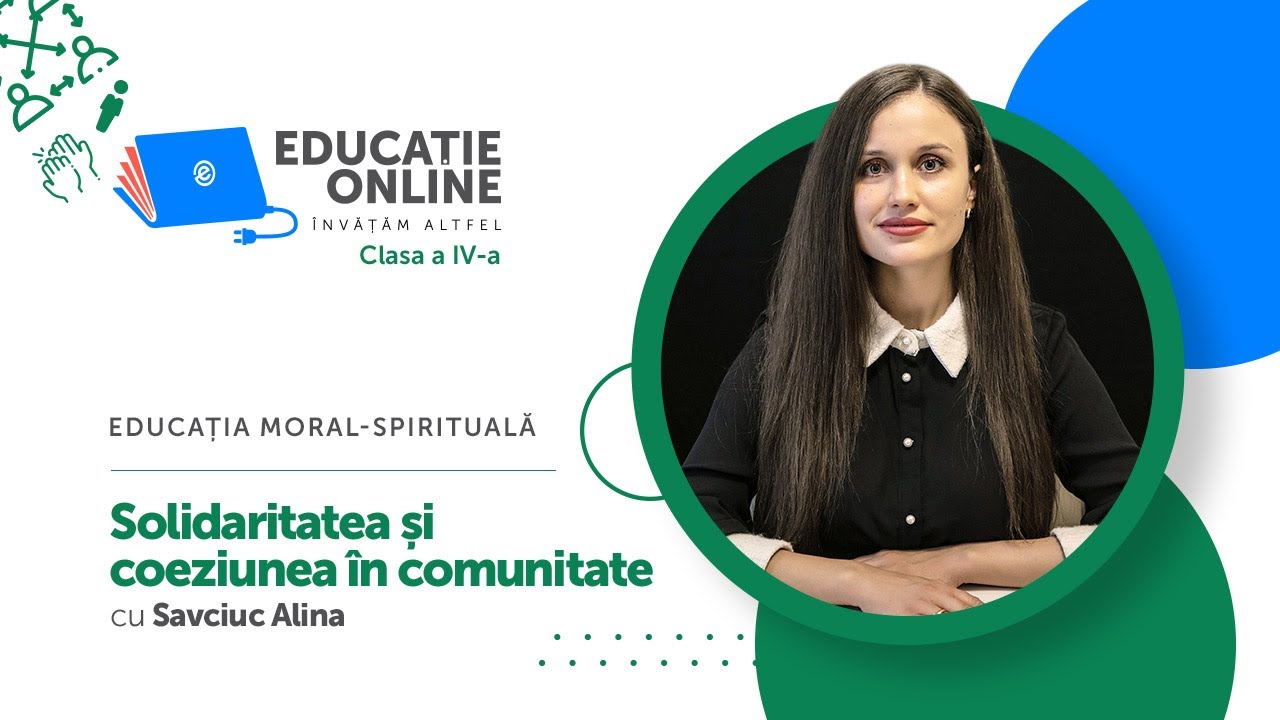 Educația moral-spirituală, Clasa a IV-a, Solidaritatea și coeziunea în comunitate