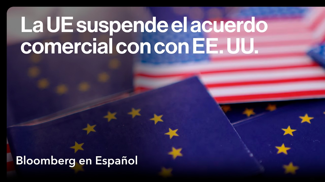 La UE se dispone a congelar el acuerdo comercial con EE. UU. por el riesgo de aranceles de Trump