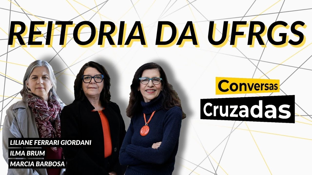 Reitoria da UFRGS vai mudar; quais as propostas candidatas? | Conversas Cruzadas 09/07/2024