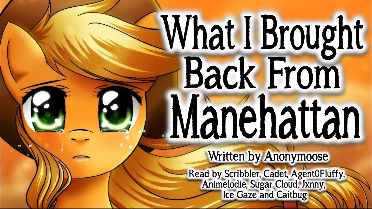 Pony Tales [Чтение фанфиков по MLP] «Что я привез из Мэйнхеттена» от Anonymoose (садфик/драма)