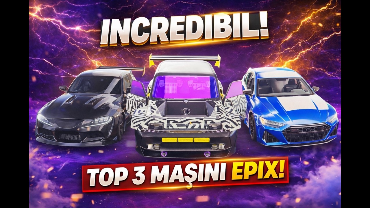 Top 3 Cele Mai Tari Mașini Din Joc