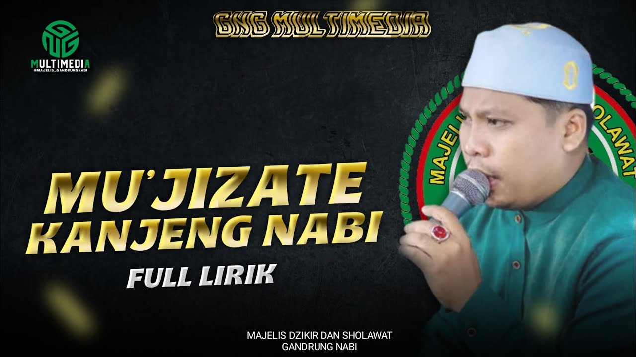 Full Lirik II Mukjizate Kaneng Nabi