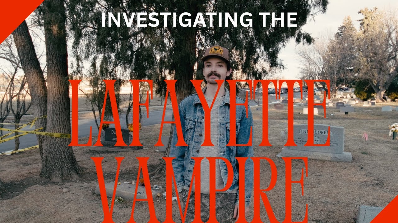 Investigating the Lafayette Vampire