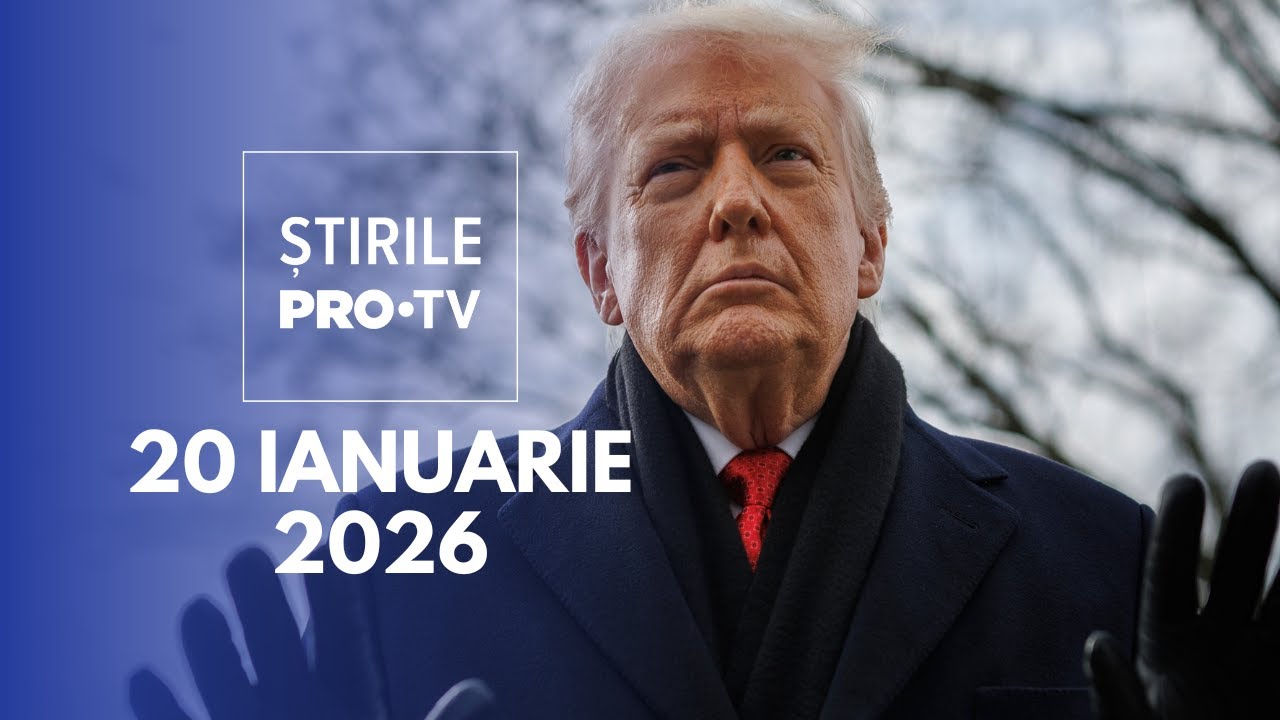 Știrile PRO TV - 20 Ianuarie 2026 | Tensiuni între Trump și europeni