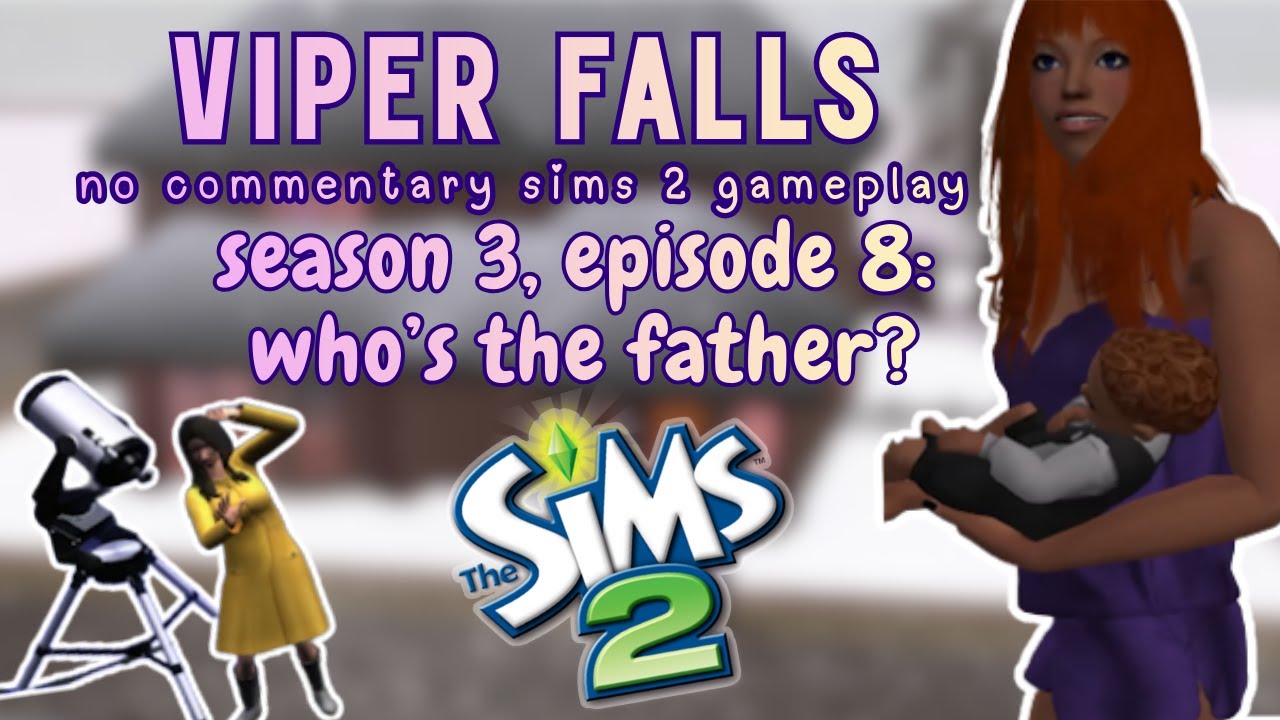 Viper Falls | Sims 2 Cozy Gameplay | Season 3, Episode 8: Who's the Father?