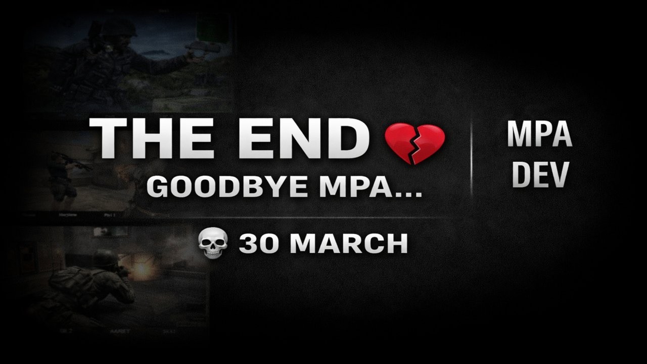 We Lost MPA | A Final Salute to IGI 2