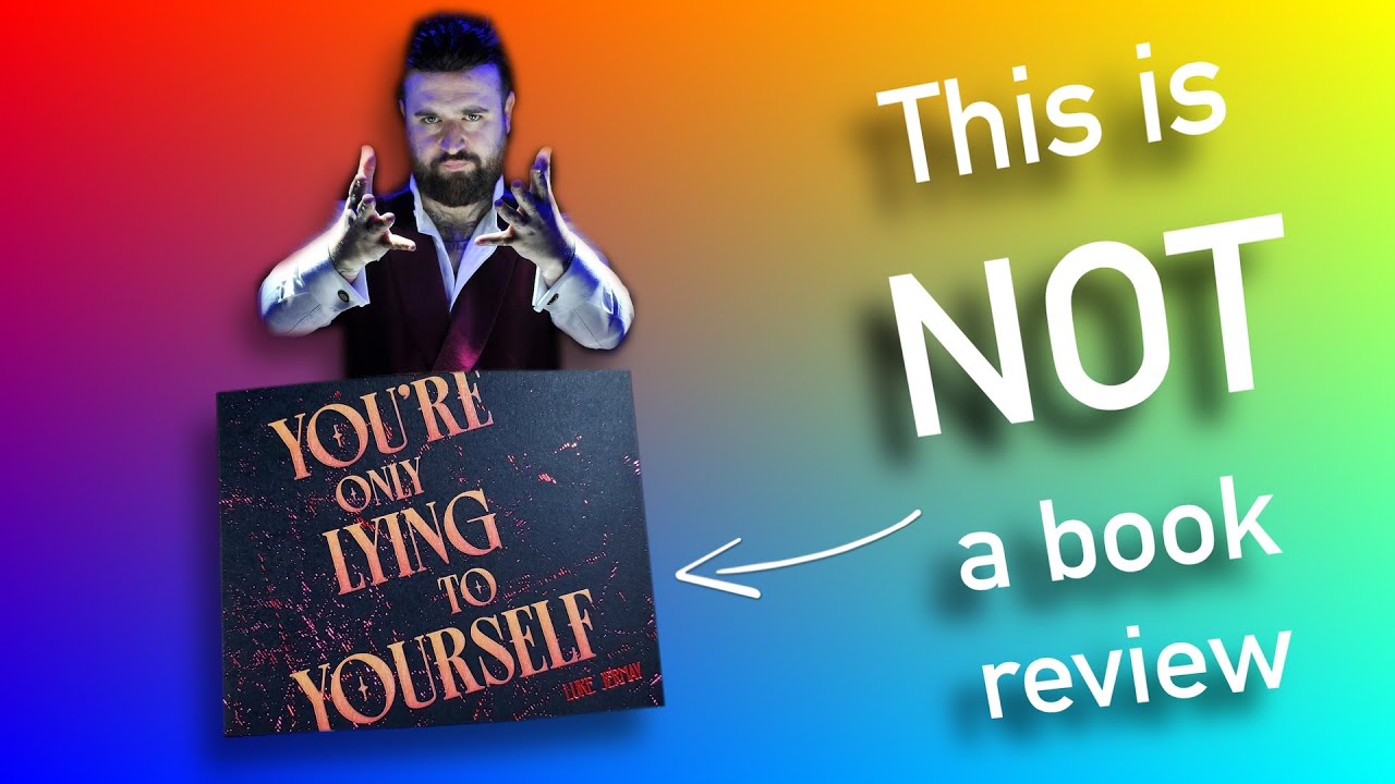 You're Only Lying to Yourself by Luke Jermay & Vanishing Inc.